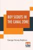 Boy Scouts In The Canal Zone