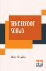 Tenderfoot Squad