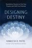 Designing Destiny (HC)