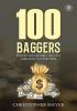 100 Baggers: Stocks That Return 100-to-1 and How To Find Them