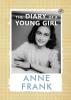 The Diary of a Young Girl The Definitive Edition of the Worlds Most Famous Diary