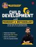 Child Development with Pedagogy & Methodology for All State TET & Teaching Exams