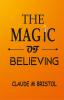 The Magic of Believing