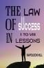 The Law Of Success in 1 to VIII Lessons