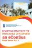 REVISITING STRATEGIES FOR SUSTAINABLE DEVELOPMENT: an eConSus Book Series Vol. 2