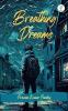 Breathing Dreams: vol.1