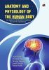 Anatomy and Physiology of The Human Body