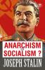 Anarchism or Socialism?