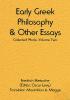 Early Greek Philosophy & Other Essays; Collected Works Volume Two