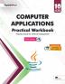 Touchpad Computer Applications Practical Workbook Class 10