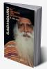 SADHGURU: MY LIFE-GUIDE AND MOTIVATOR