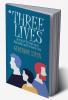 Three Lives