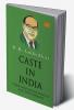 Caste In India Their Mechanism Genesis and Development