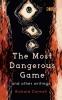 The Most Dangerous Game And Other Writings