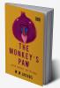 The Monkey’s Paw And Other Writings