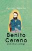 Benito Cereno And Other Writings