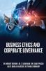 Business Ethics And Corporate Governance