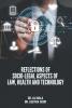 Reflections of Socio-Legal Aspects of Law Health and Technology