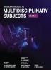 MODERN TRENDS IN MULTIDISCIPLINARY SUBJECTS VOLUME – 2