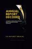 ANNUAL REPORT DECODED