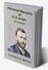 Personal Memoirs of U. S. Grant Complete