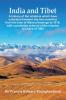 India and Tibet: A history of the relations which have subsisted between the two countries from the time of Warren Hastings to 1910; with a particular account of the mission to Lhasa of 1904