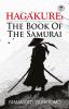 Hagakure: The Book of the Samurai