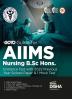 Go To Guide for AIIMS Nursing B.Sc. Hons. Entrance Test with 2022 Previous Year Solved Paper & 1 Mock Test | Physics Chemis try Biology & General Knowledge |