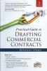 Practical Guide to Drafting Commercial Contracts, 3rd Edition