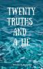 Twenty Truths and a Lie