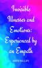 Invisible Illnesses and Emotions: Experienced by an Empath