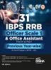 31 IBPS RRB Officer Scale 1 & Office Assistant Prelim & Main Year-wise Previous Year Solved Papers (2013 - 2022) 4th Edition