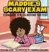 Maddie's Scary Exam: Conquer Stress Before the Test