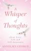 A Whisper of Thoughts