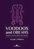 Voodoos and Obeahs: Phases of West India Witchcraft