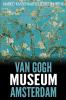 Van Gogh Museum Amsterdam: Highlights of the Collection: 3 (Amsterdam Museum Guides)