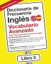 Diccionario de Frecuencia - Ingl��s - Vocabulario Avanzado