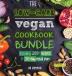 The Low Carb Vegan Cookbook Bundle: Including 30-Day Ketogenic Meal Plan (200+ Recipes: Breads Fat Bombs & Cheeses) (Full-Color Edition) (Ketogenic Vegan Diet)