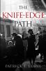 The Knife-Edge Path