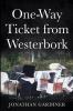 One-Way Ticket from Westerbork