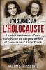 J'ai survécu à l'Holocauste: Le récit émouvant d'une survivante de Bergen-Belsen et camarade d'Anne Frank