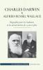 Charles Darwin et Alfred Wallace - Biographie pour les etudiants et les universitaires de 13 ans et plus: (Auteurs de la théorie de la sélection ... (Livre d'Enseignement de l'Histoire)