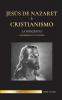 Jesús de Nazaret & Cristianismo: La biografía - La vida y los tiempos de un rabino revolucionario; Cristo & Una introducción e historia del cristianismo (Religión)