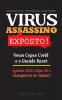 VIRUS ASSASSINO Exposto!: Novas Cepas Covid e o Grande Reset Agenda 2030 Chips 5G e Passaportes de Vacinas? - Estado Profundo & a Elite - Controle ... um Futuro Globalista? (Anonymous Truth Leaks)