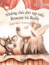 Những chu cho rạp xiếc Roscoe va Rolly: Vietnamese Edition of Circus Dogs Roscoe and Rolly