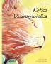 Kotka Uzdrowicielka: Polish Edition of The Healer Cat