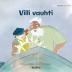 Villi vauhti: Finnish Edition of The Wild Waves: 3 (Little Fears)