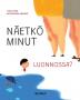 Näetkö minut luonnossa?: Finnish Edition of Do You See Me in Nature?: 2