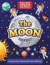 The Moon: The Big Space Encyclopedia for Kids. Solar System: Questions and Answers: 1 (First Space Encyclopedia)