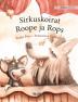 Sirkuskoirat Roope ja Rops: Finnish Edition of Circus Dogs Roscoe and Rolly